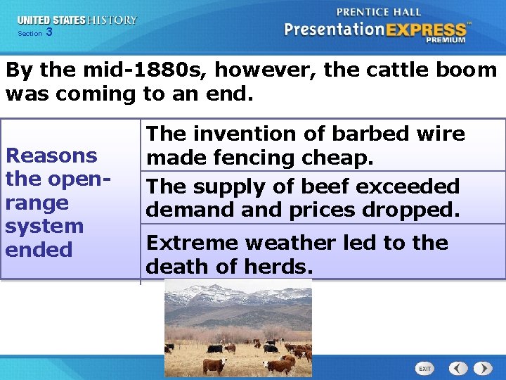 Chapter Section 3 25 Section 1 By the mid-1880 s, however, the cattle boom