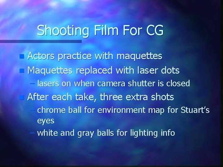 Shooting Film For CG Actors practice with maquettes n Maquettes replaced with laser dots