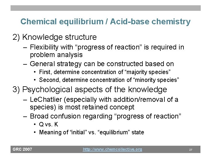 Chemical equilibrium / Acid-base chemistry 2) Knowledge structure – Flexibility with “progress of reaction”