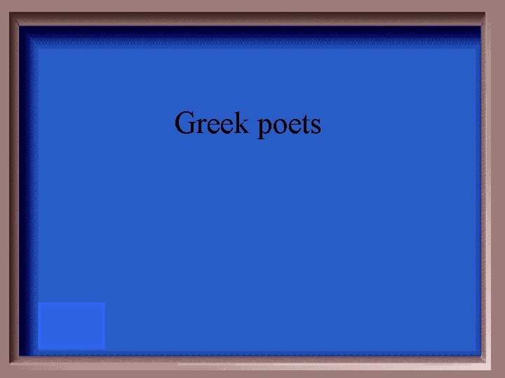 Greek poets 