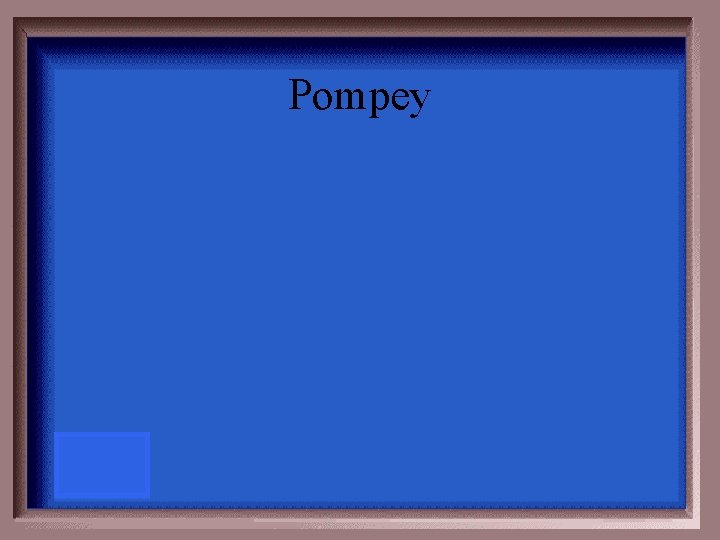Pompey 