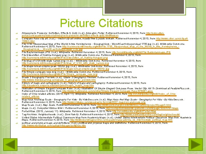 Picture Citations Atmospheric Pressure: Definition, Effects & Quiz. (n. d. ). Educaton Portal. Retrieved
