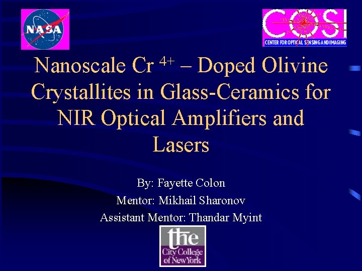 Nanoscale Cr 4+ – Doped Olivine Crystallites in Glass-Ceramics for NIR Optical Amplifiers and