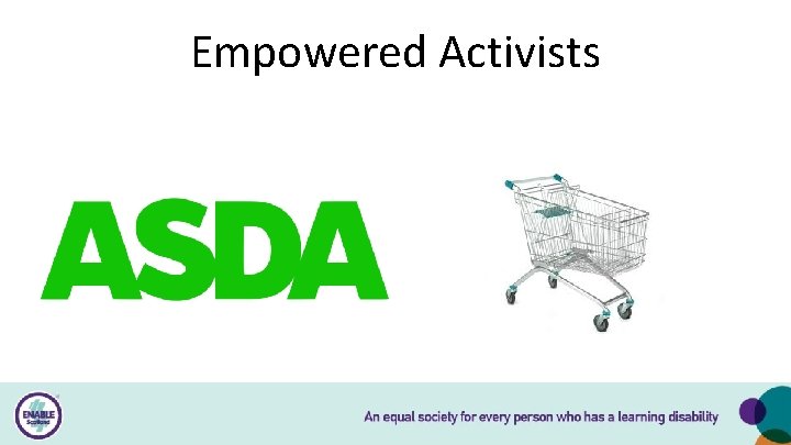 Empowered Activists 