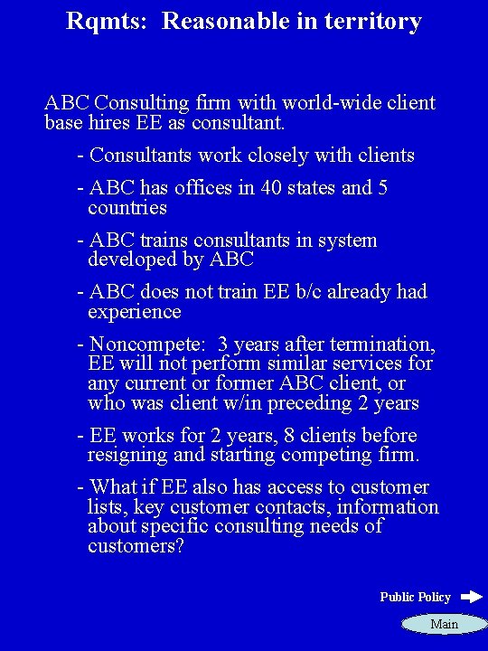 Rqmts: Reasonable in territory ABC Consulting firm with world-wide client base hires EE as