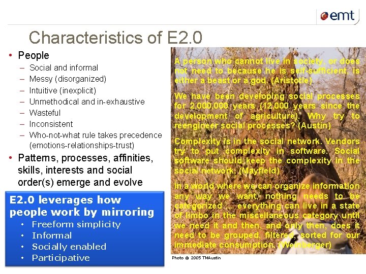 10 kuupäev ja presentatsiooni pealkiri Characteristics of E 2. 0 • People – –