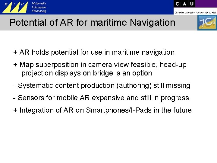 Potential of AR for maritime Navigation + AR holds potential for use in maritime