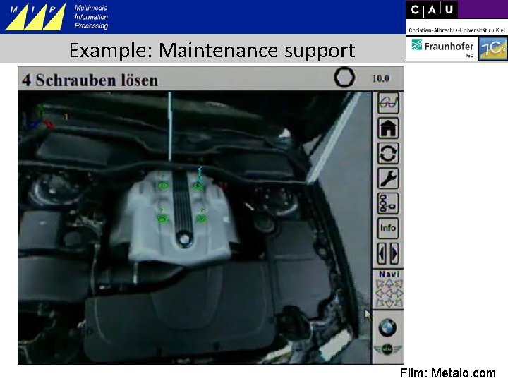 Example: Maintenance support Film: Metaio. com 