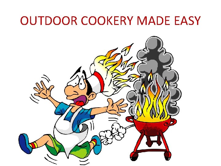 OUTDOOR COOKERY MADE EASY 