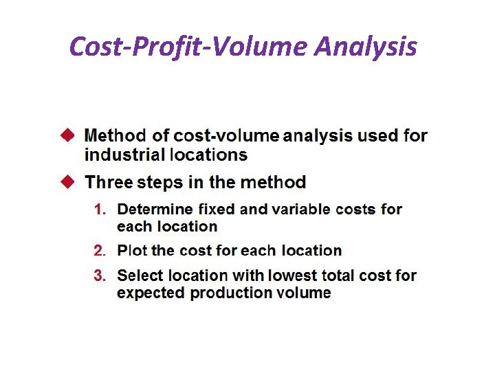 Cost-Profit-Volume Analysis 