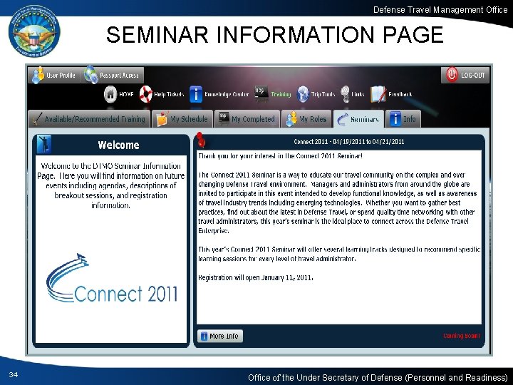 Defense Travel Management Office SEMINAR INFORMATION PAGE 34 Office of the Under Secretary of