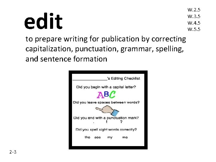edit W. 2. 5 W. 3. 5 W. 4. 5 W. 5. 5 to edit W. 2. 5 W. 3. 5 W. 4. 5 W. 5. 5 to