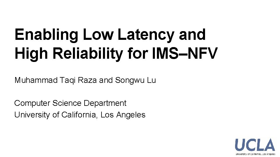 Enabling Low Latency and High Reliability for IMSNFV