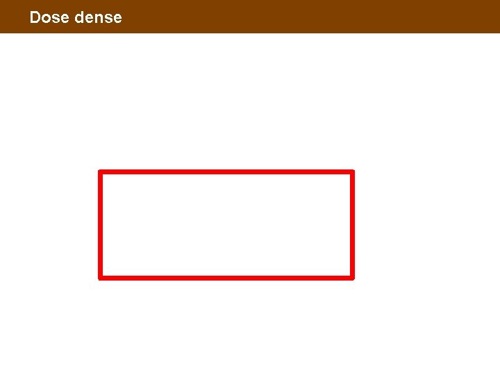 Dose dense 