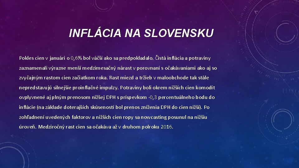 INFLÁCIA NA SLOVENSKU Pokles cien v januári o 0, 6% bol väčší ako sa