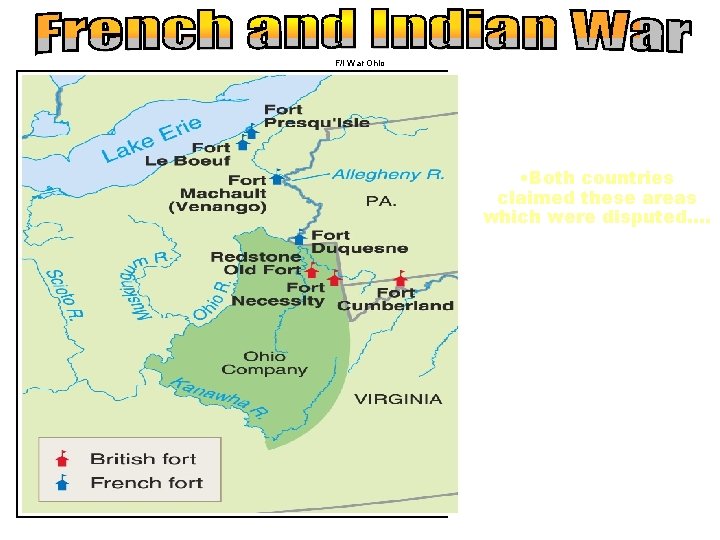 F/I War Ohio • Ohio Valley river systems important to England France…. • Both F/I War Ohio • Ohio Valley river systems important to England France…. • Both