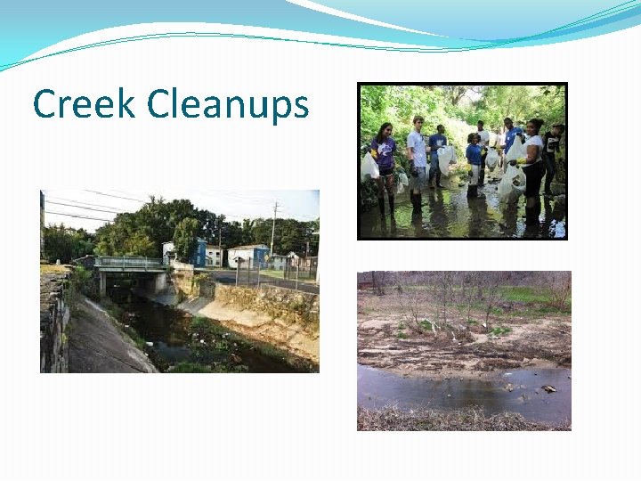 Creek Cleanups 
