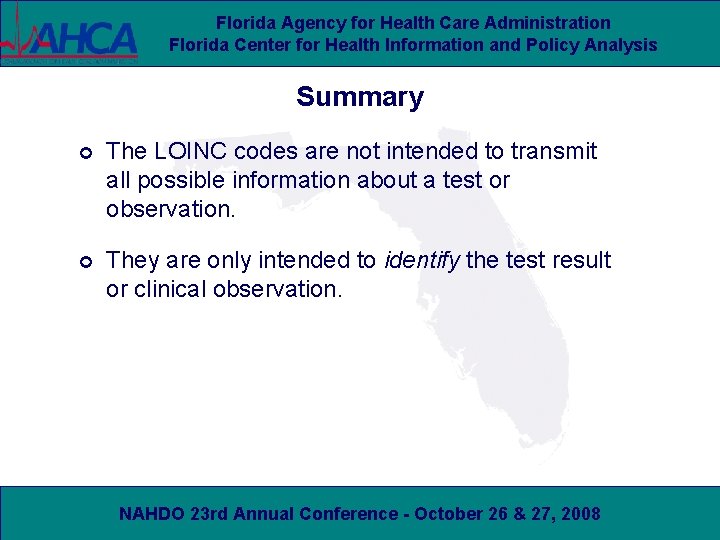 Florida Agency for Health Care Administration Florida Center for Health Information and Policy Analysis