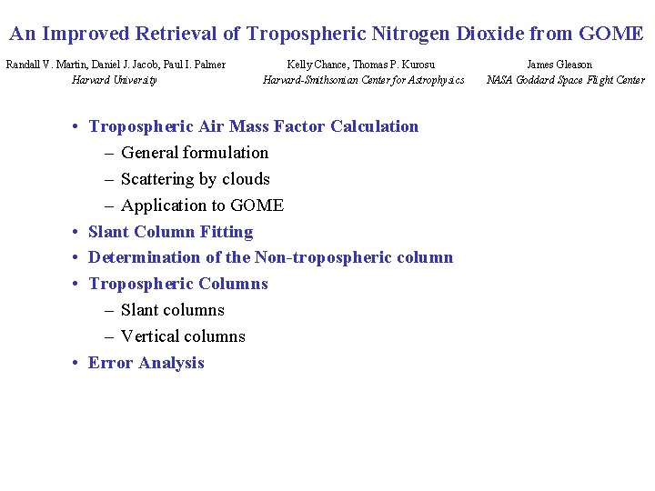 An Improved Retrieval of Tropospheric Nitrogen Dioxide from