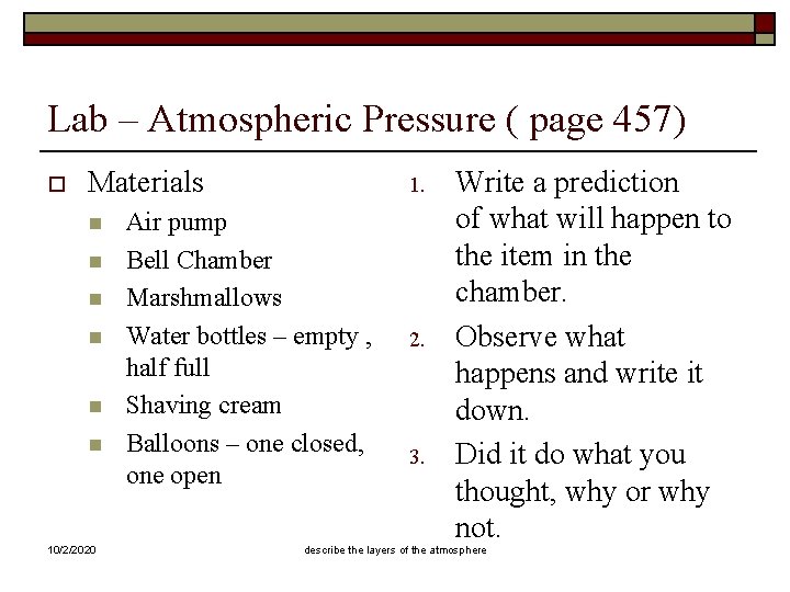 Lab – Atmospheric Pressure ( page 457) o Materials n n n 10/2/2020 1.