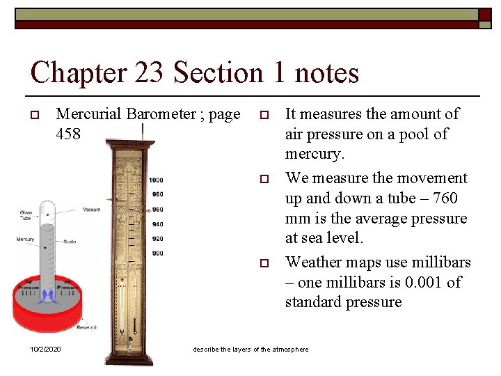Chapter 23 Section 1 notes o Mercurial Barometer ; page 458 o o o