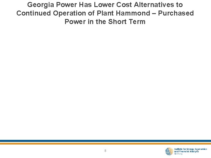 Georgia Power Has Lower Cost Alternatives to Continued Operation of Plant Hammond – Purchased