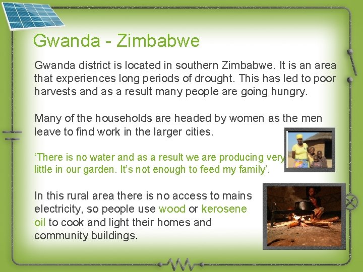Gwanda - Zimbabwe Gwanda district is located in southern Zimbabwe. It is an area