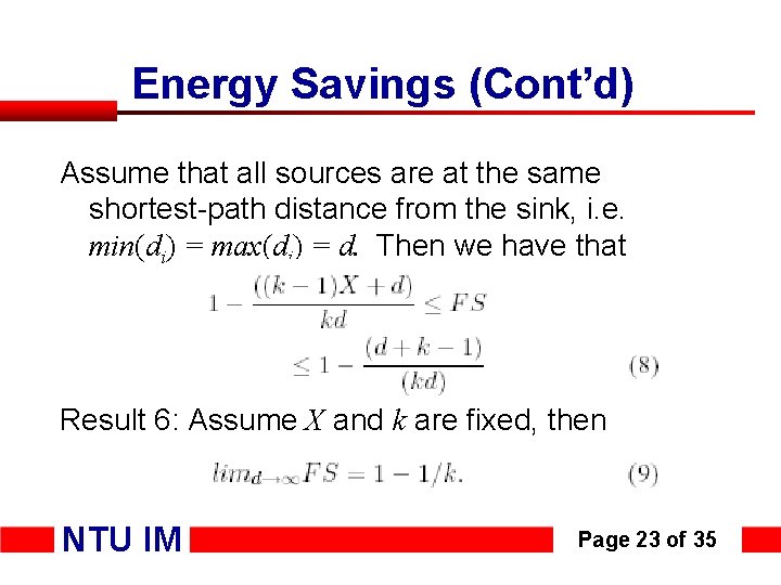 Energy Savings (Cont’d) Assume that all sources are at the same shortest-path distance from