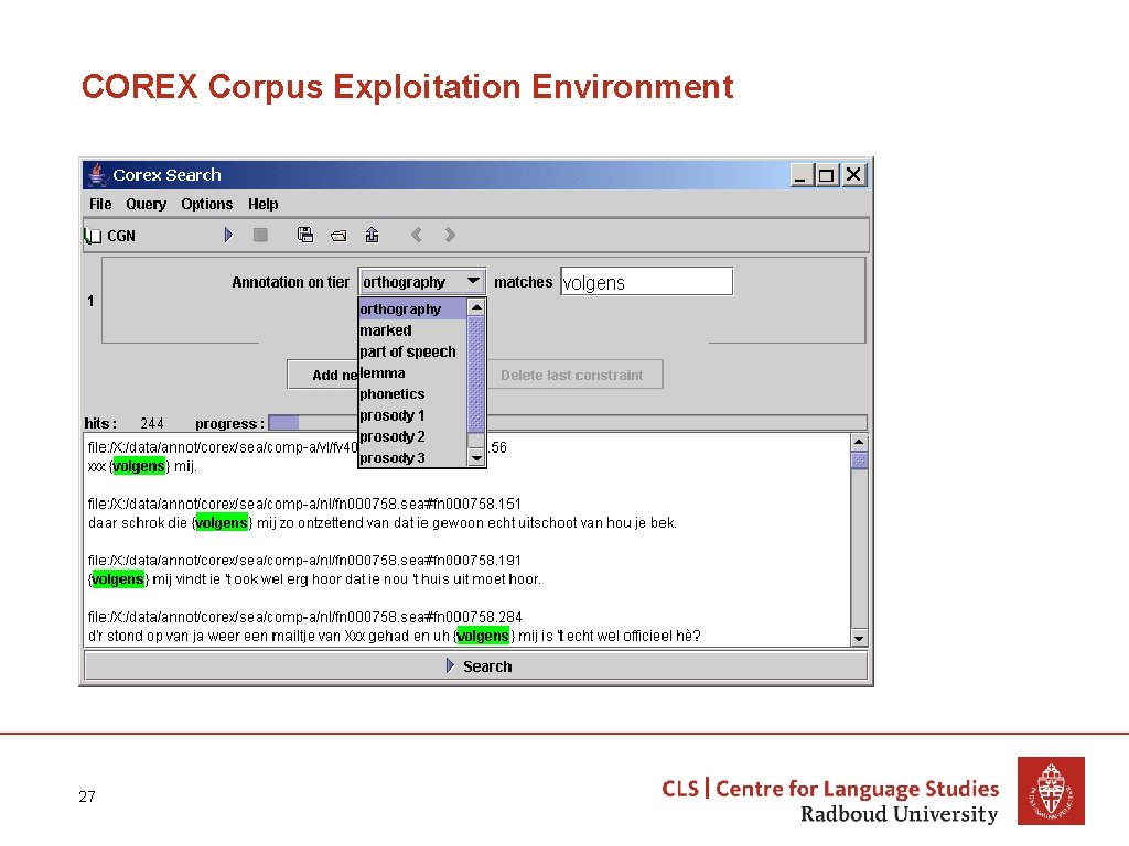 COREX Corpus Exploitation Environment 27 