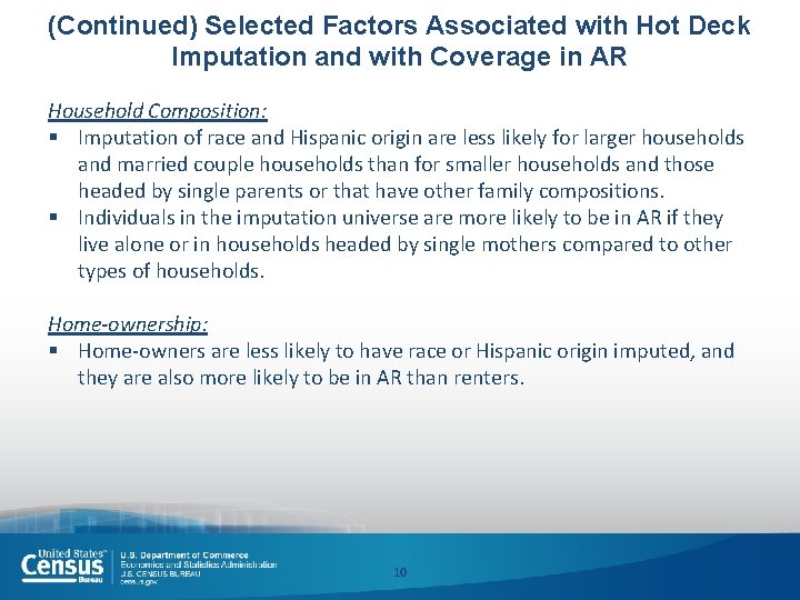 (Continued) Selected Factors Associated with Hot Deck Imputation and with Coverage in AR Household