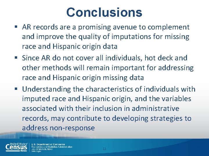 Conclusions § AR records are a promising avenue to complement and improve the quality