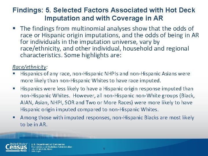Findings: 5. Selected Factors Associated with Hot Deck Imputation and with Coverage in AR