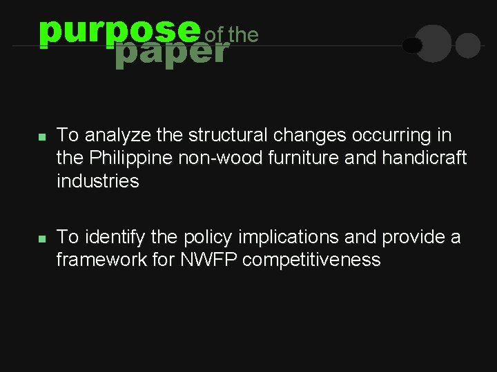 purpose of the paper n n To analyze the structural changes occurring in the