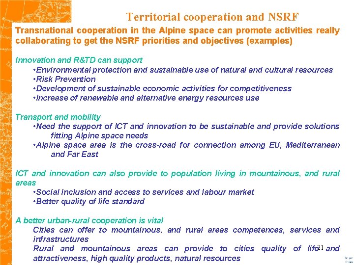 Territorial cooperation and NSRF Transnational cooperation in the Alpine space can promote activities really