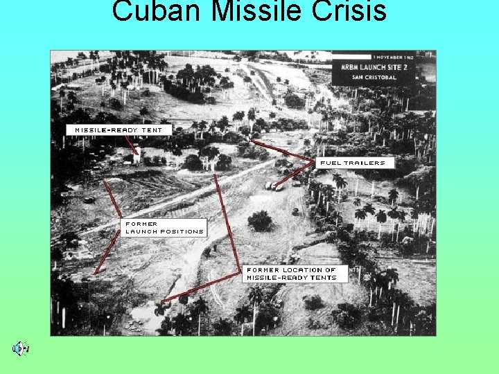 Cuban Missile Crisis 