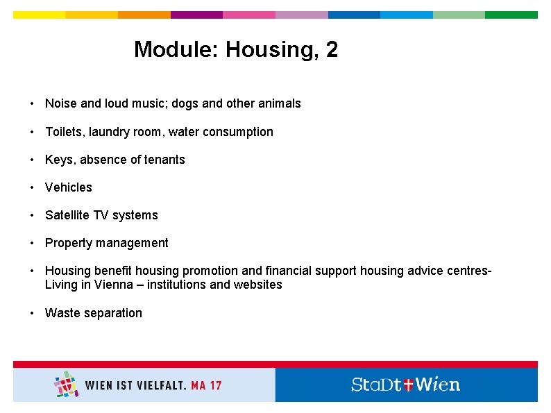 Module: Housing, 2 • Noise and loud music; dogs and other animals • Toilets,