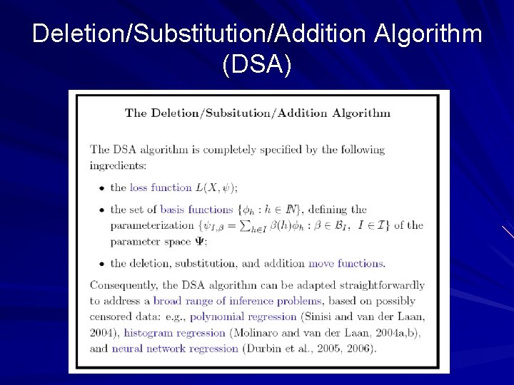 Deletion/Substitution/Addition Algorithm (DSA) 