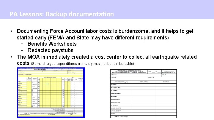 PA Lessons: Backup documentation • Documenting Force Account labor costs is burdensome, and it