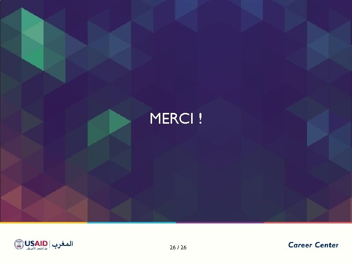 MERCI ! 26 / 26 