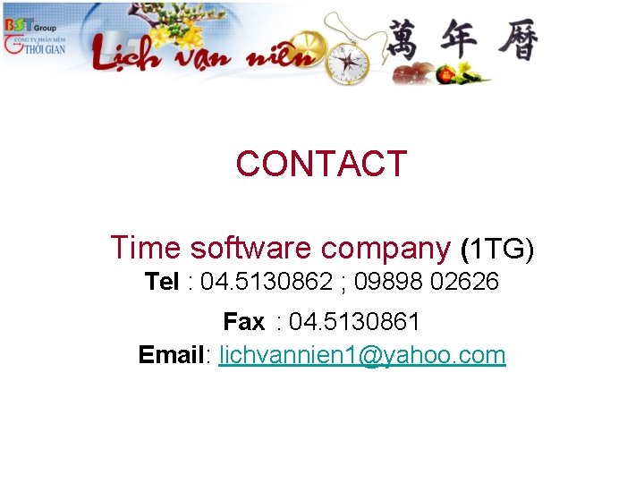 CONTACT Time software company (1 TG) Tel : 04. 5130862 ; 09898 02626 Fax