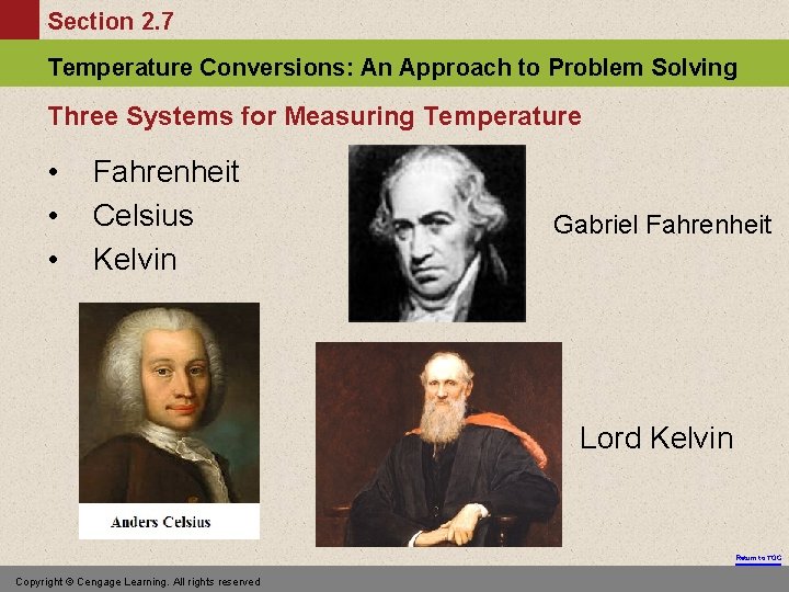 Section 2. 7 Temperature Conversions: An Approach to Problem Solving Three Systems for Measuring