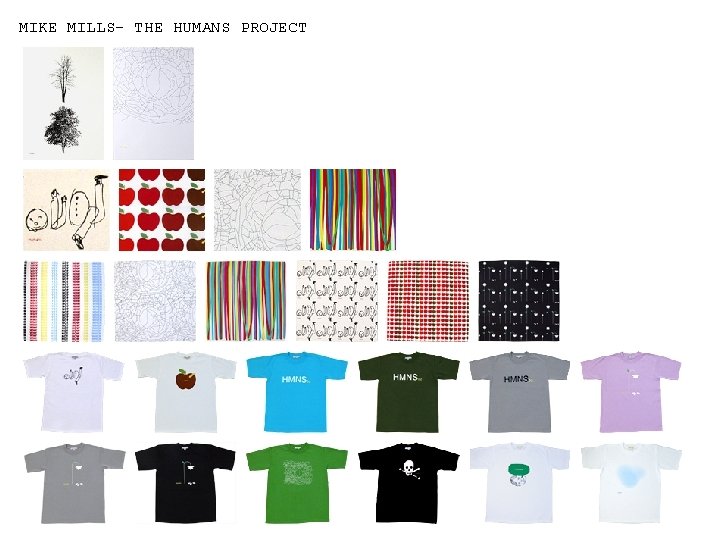MIKE MILLS- THE HUMANS PROJECT 