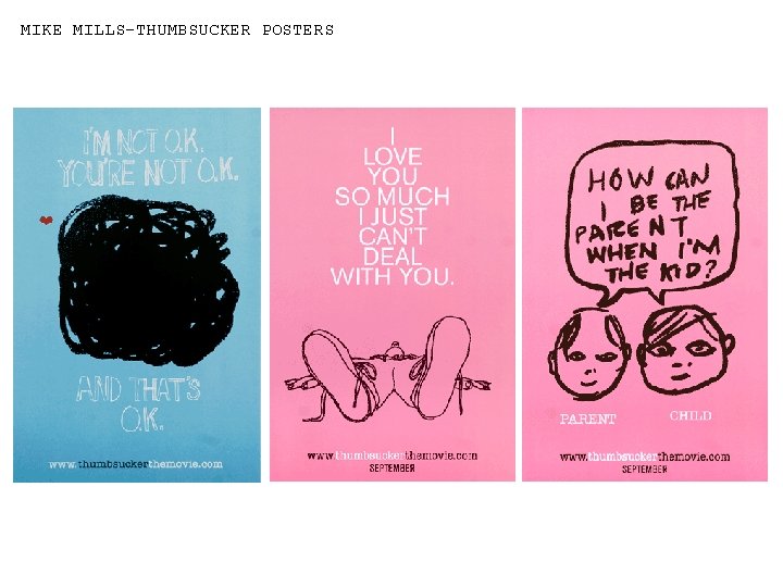 MIKE MILLS-THUMBSUCKER POSTERS 