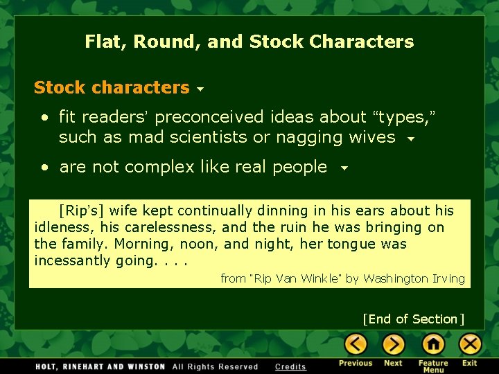 Flat, Round, and Stock Characters Stock characters • fit readers’ preconceived ideas about “types,