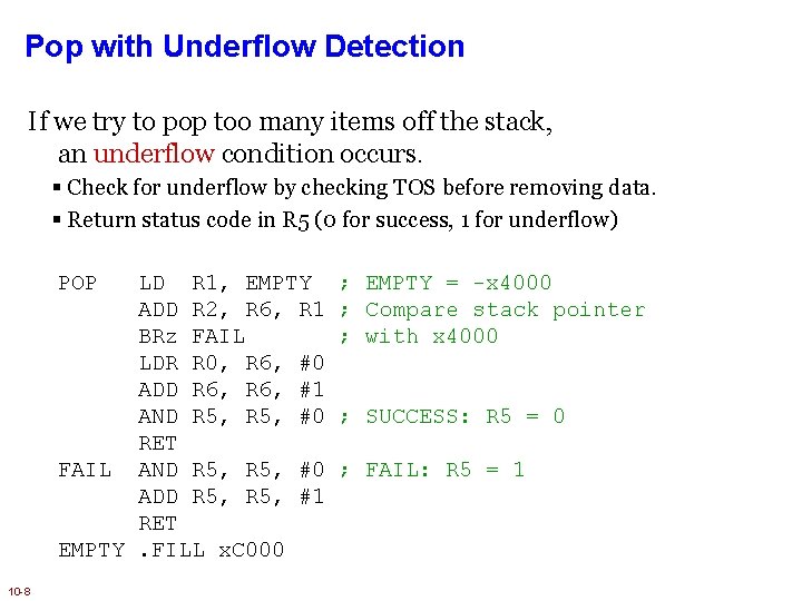 Pop with Underflow Detection If we try to pop too many items off the