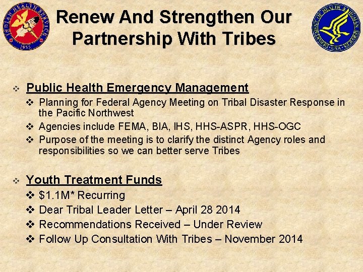 Renew And Strengthen Our Partnership With Tribes v Public Health Emergency Management v Planning