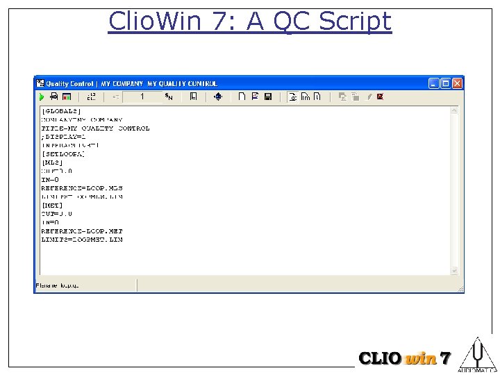Clio. Win 7: A QC Script 