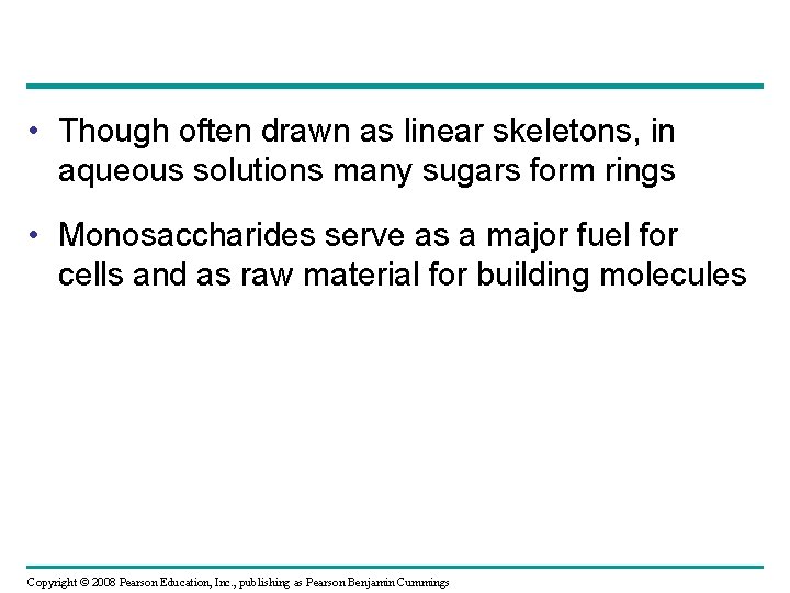  • Though often drawn as linear skeletons, in aqueous solutions many sugars form