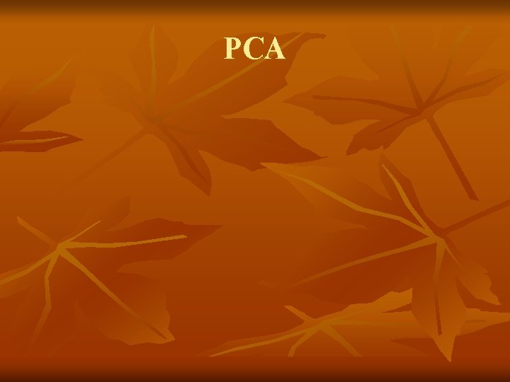 PCA 