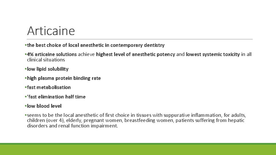 Articaine • the best choice of local anesthetic in contemporary dentistry • 4% articaine